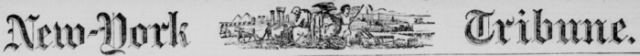 New-York Daily Tribune